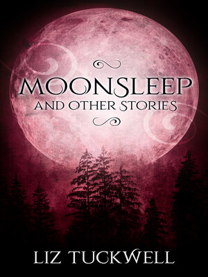 cover image of Moonsleep and Other Stories